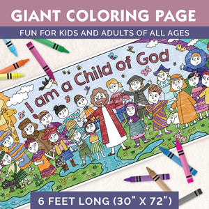 Giant I am a Child of God Coloring Page | 30" x 72" inches