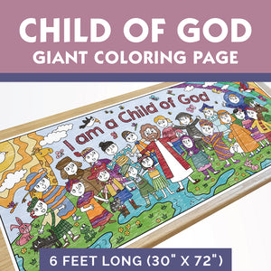 Giant I am a Child of God Coloring Page | 30" x 72" inches